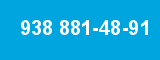 938 881-48-91